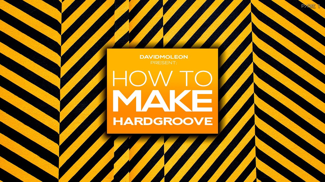 How to make HARDGROOVE like DAVID MOLEON | Ableton Live Tutorial en Español / Parte 1