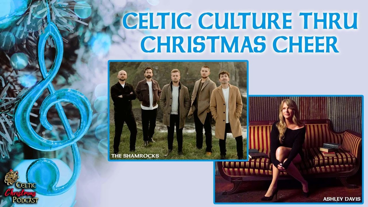 Celtic Culture thru Christmas Cheer #90