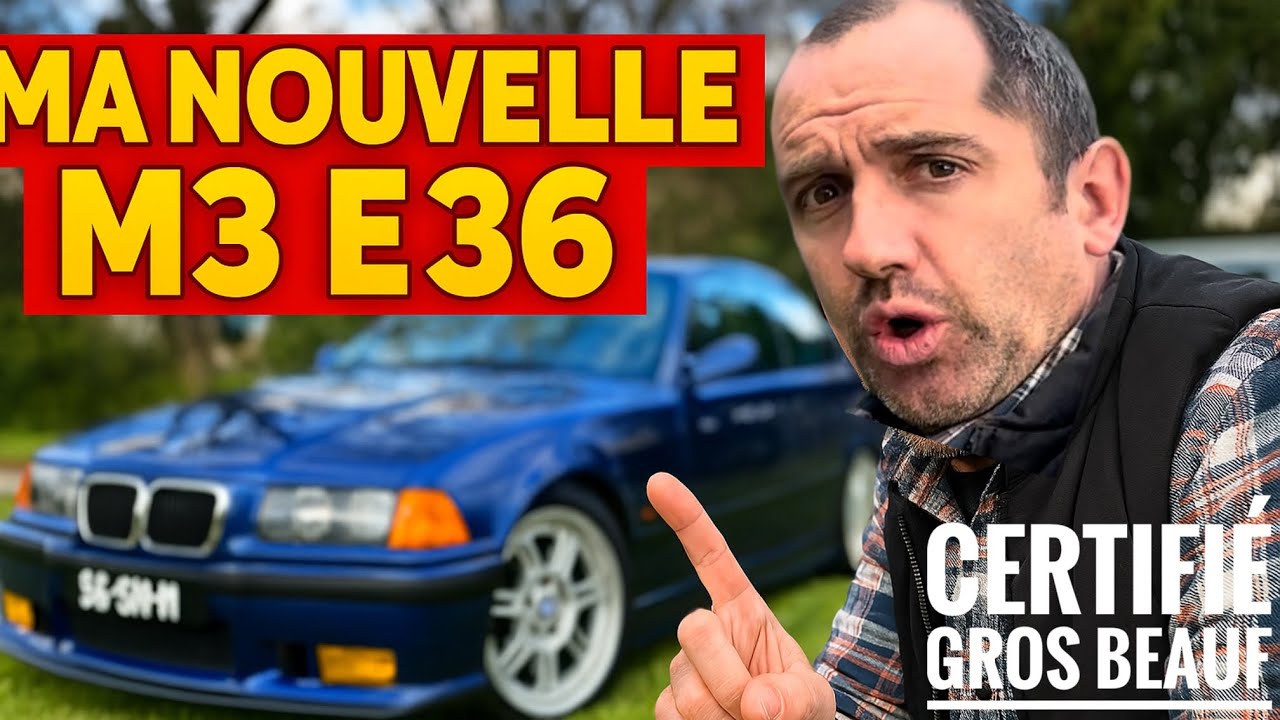 Peut-on être beauf et heureux? OUI en restaurant une M3 E36 !