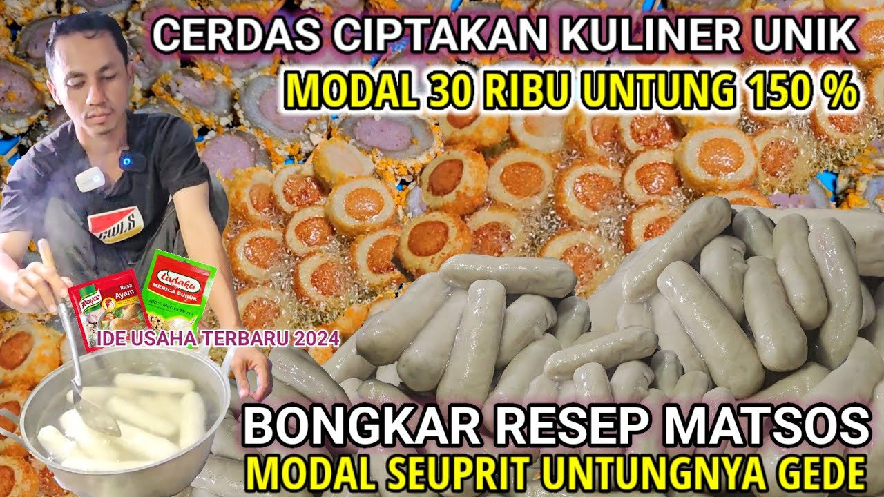 MATSOS IDE USAHA UNIK MODAL  30 RIBU UNTUNG BERSIH 150 % GAK PELIT ILMU BONGKAR RESEPNYA DARI NOL