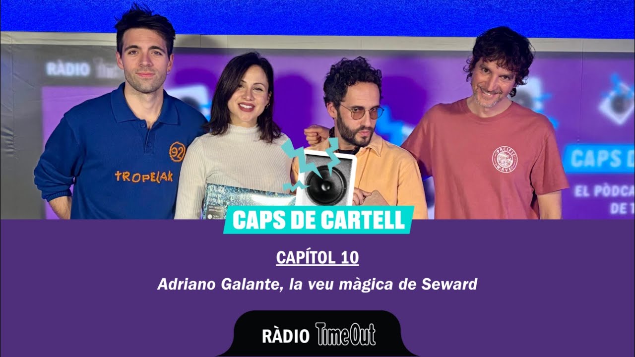Caps de Cartell - Capítol 10: Adriano Galante, la veu màgica de Seward