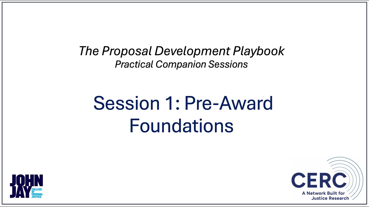 The Proposal Development Playbook (Session 1): Pre-Awards Foundations