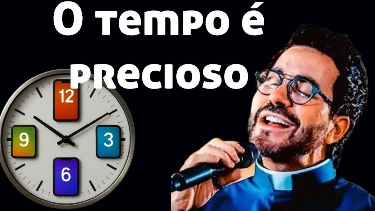 O TEMPO É PRECIOSO NÃO GASTE COM CELULAR MAS COM PESSOAS ESPECIAIS REFLEXÃO PADRE FÁBIO DE MELO 2026