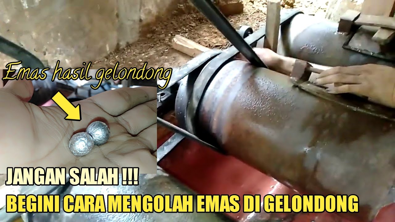 Begini Cara Mengolah Material Emas Sistem Gelondong | How To Process Gold | Tutorials