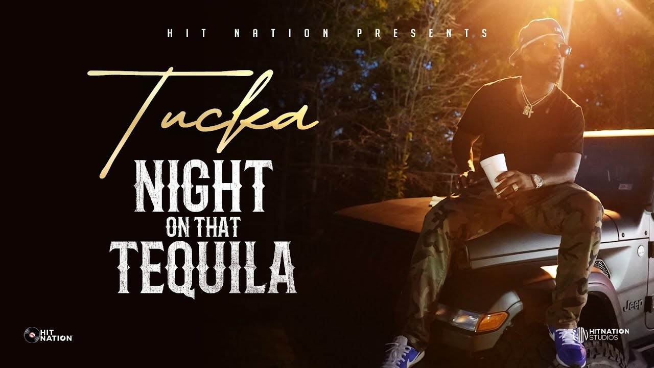 Tucka - Night on That Tequila