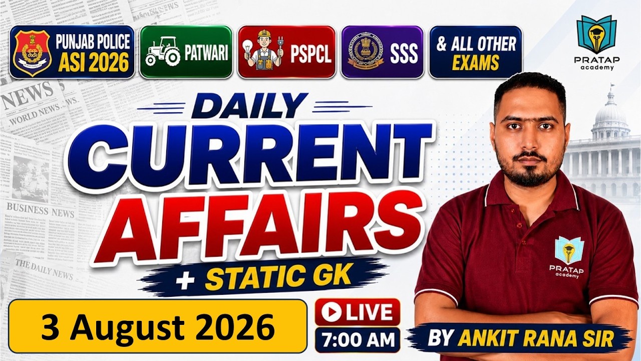 3 August 2026 Current Affairs | Current Affairs Today | Daily Current Affairs By Ankit Singh Rana