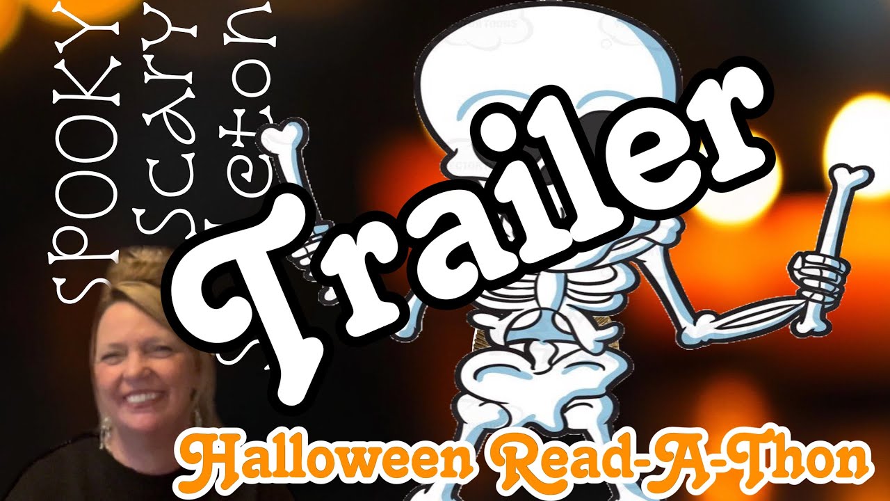 Trailer Spooky Scary Skeleton Halloween Read-A-Thon @NicolesBookishNook #halloween