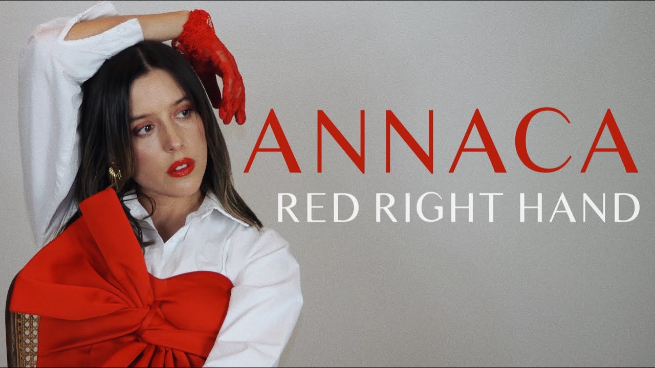 Annaca - Red Right Hand