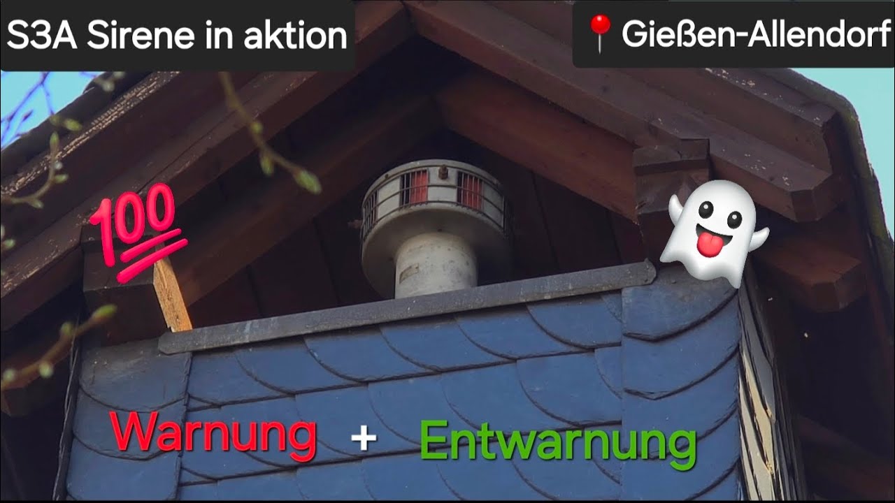 S3A Sirene in Aktion | Probealarm Stadtteil Gießen | 