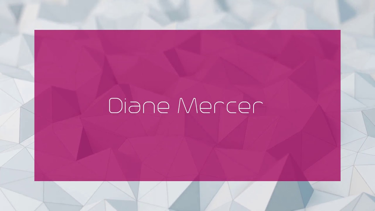 Diane Mercer - appearance