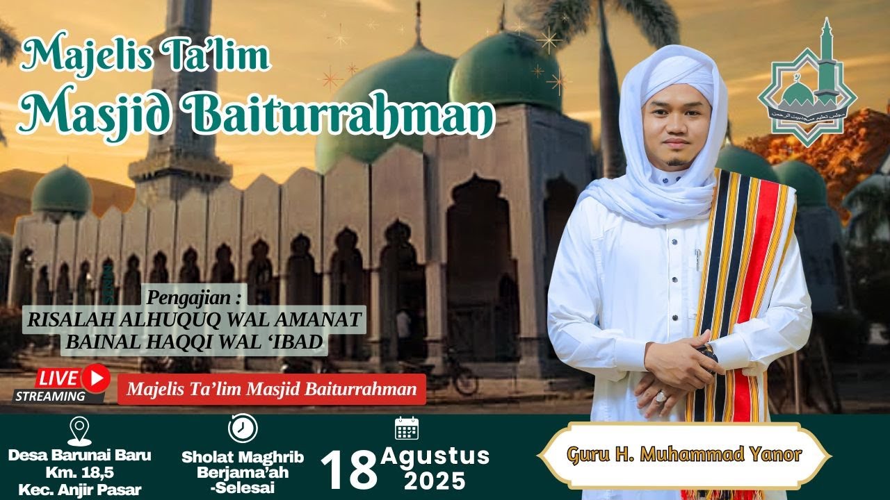 Pengajian Risalah Al-Huquq wal Amanat Bainal Haqqi wal 'ibad bersama Guru H. Muhammad Yanor