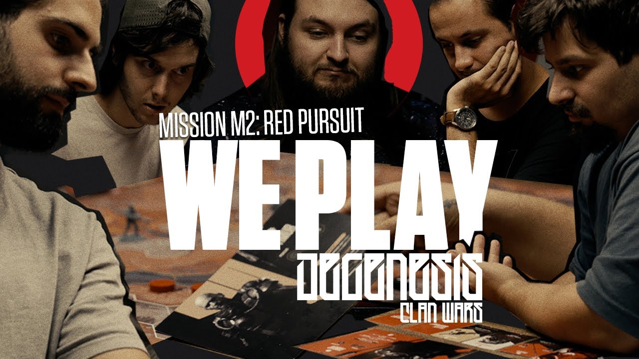 WE PLAY - DEGENESIS: CLAN WARS - MISSION M2: RED PURSUIT