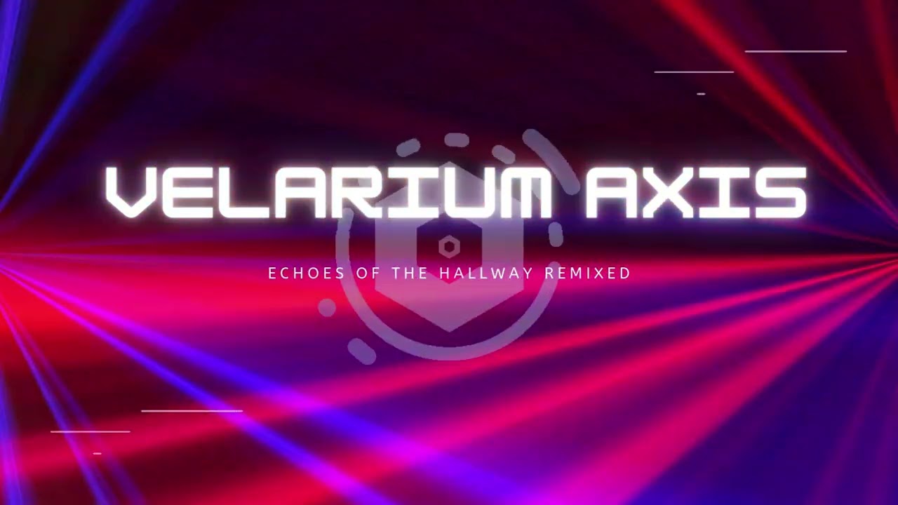 ECHOES OF THE HALLWAY - REMIXED
