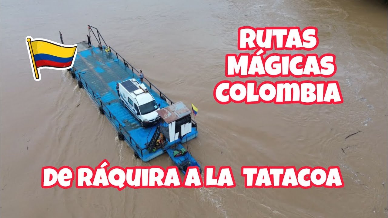RUTAS MÁGICAS , De Ráquira a la Tatacoa 