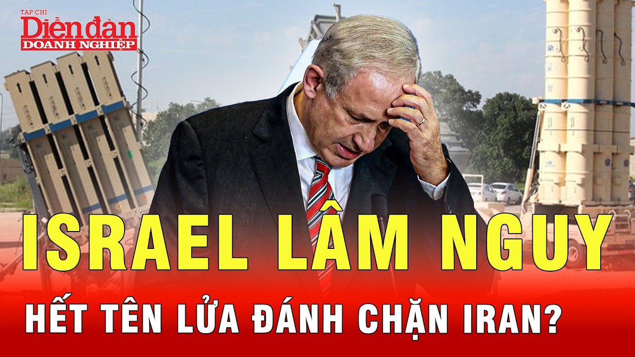 Kết cục không ngờ cho Israel khi hết tên lửa đánh chặn Iran? | Tin tức 24h
