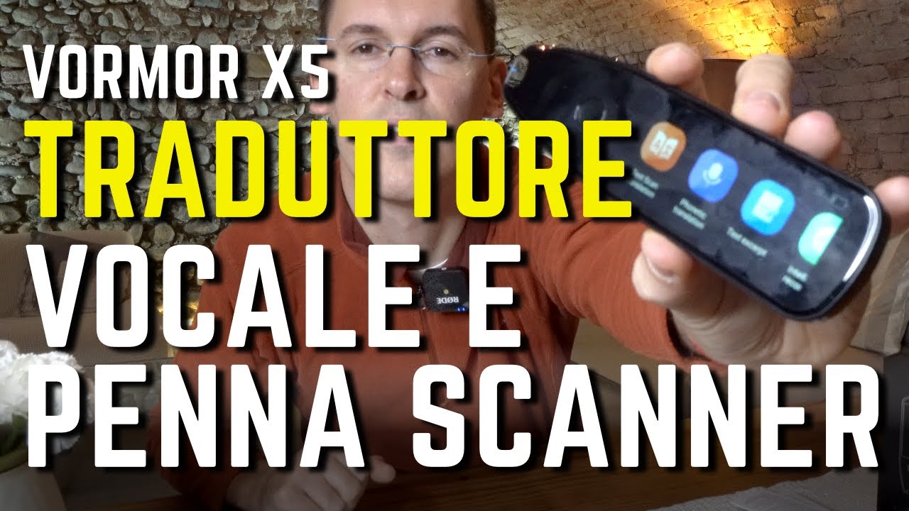 TRADUTTORE VOCALE e PENNA SCANNER DI TESTO recensione Vormor X5