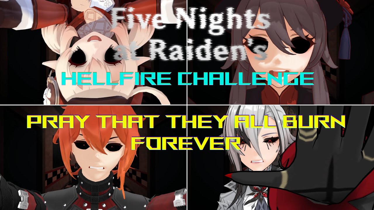 Five Nights at Raiden's - HellFire Challenge