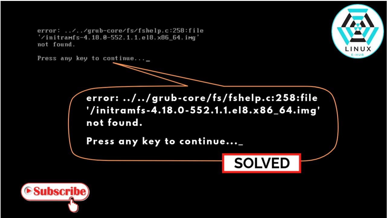 Исправление ошибки GRUB «initramfs-4.18.0-552.1.1.el8.x86_64.img Not Found» в RHEL/CentOS 8 всего...