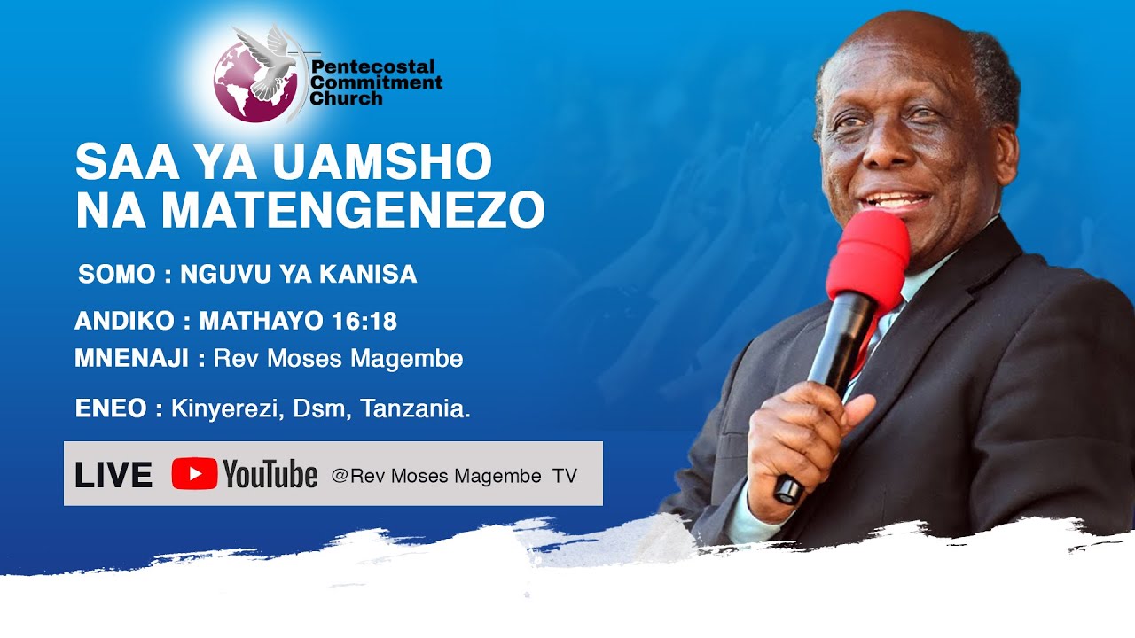 Mch Moses Magembe - NGUVU YA KANISA