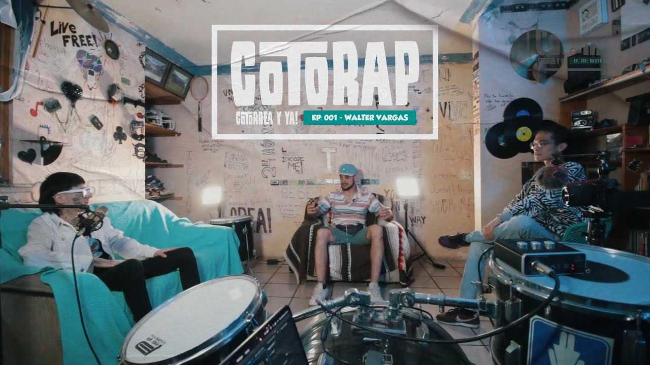 CotoRap Ep: 002 -  @WalterVargasMx   DESDE SIEMPRE EN EL TRAP 💎 WALTER VARGAS