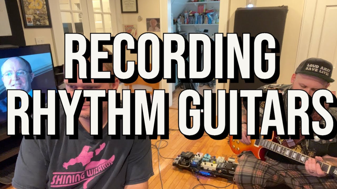 Recording A Band From Scratch Ep 4 | Rhythm Guitars