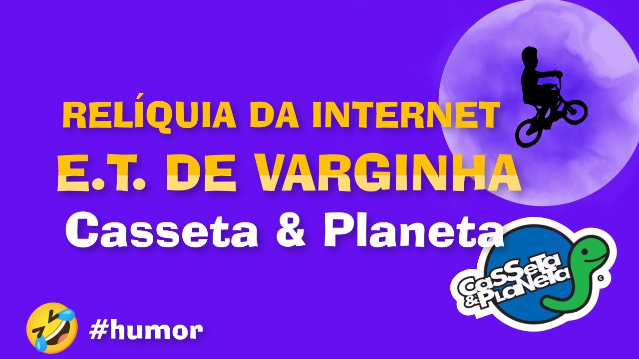 Relíquia da Internet 👽 E.T. de Varginha - Casseta & Planeta