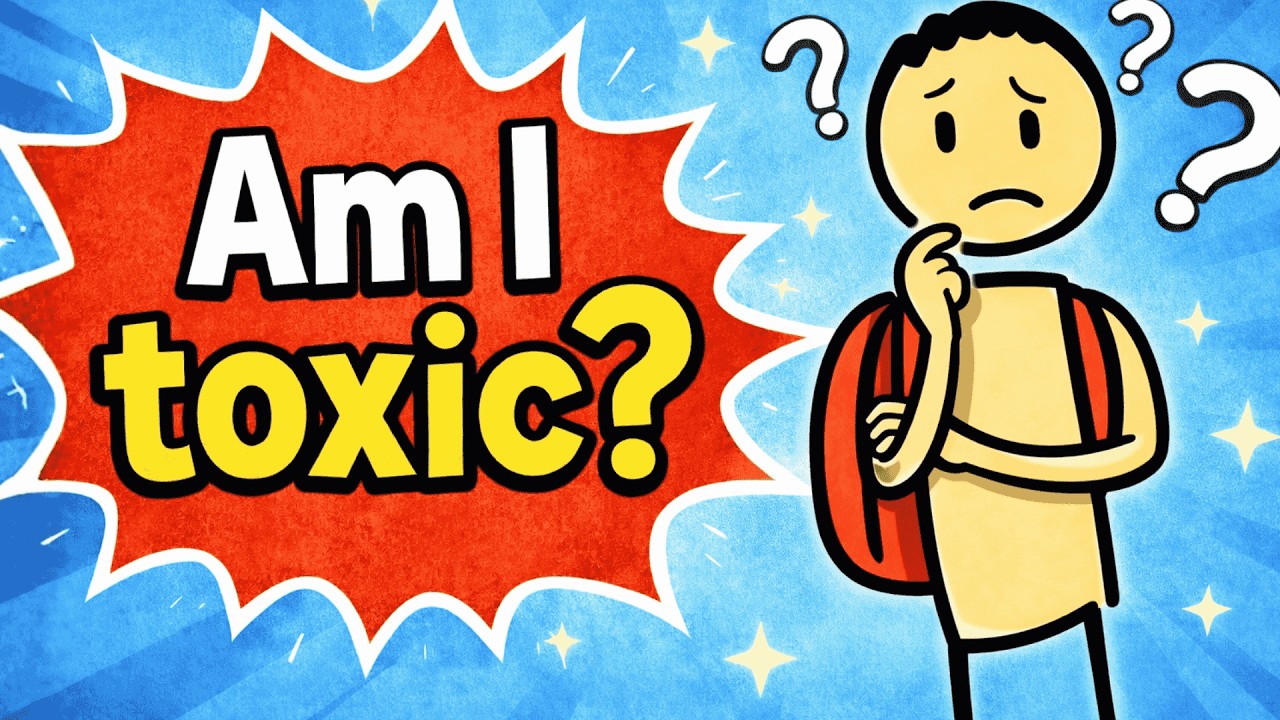 How to Know You’re Not the Toxic One