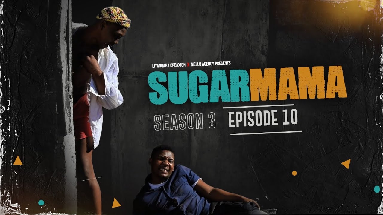 SugarMama S3 EP10 