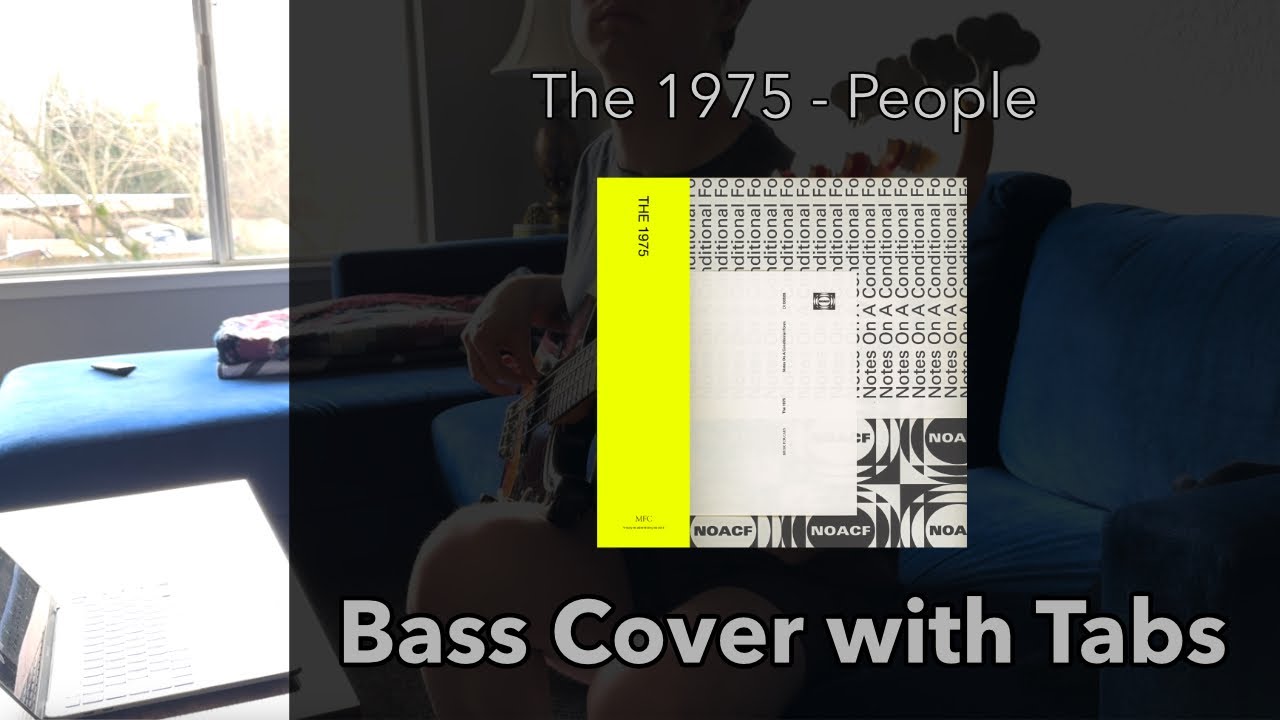 The 1975 - People (Bass Cover WITH TABS)