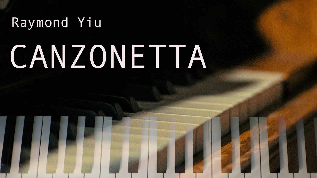 Canzonetta by Raymond Yiu
