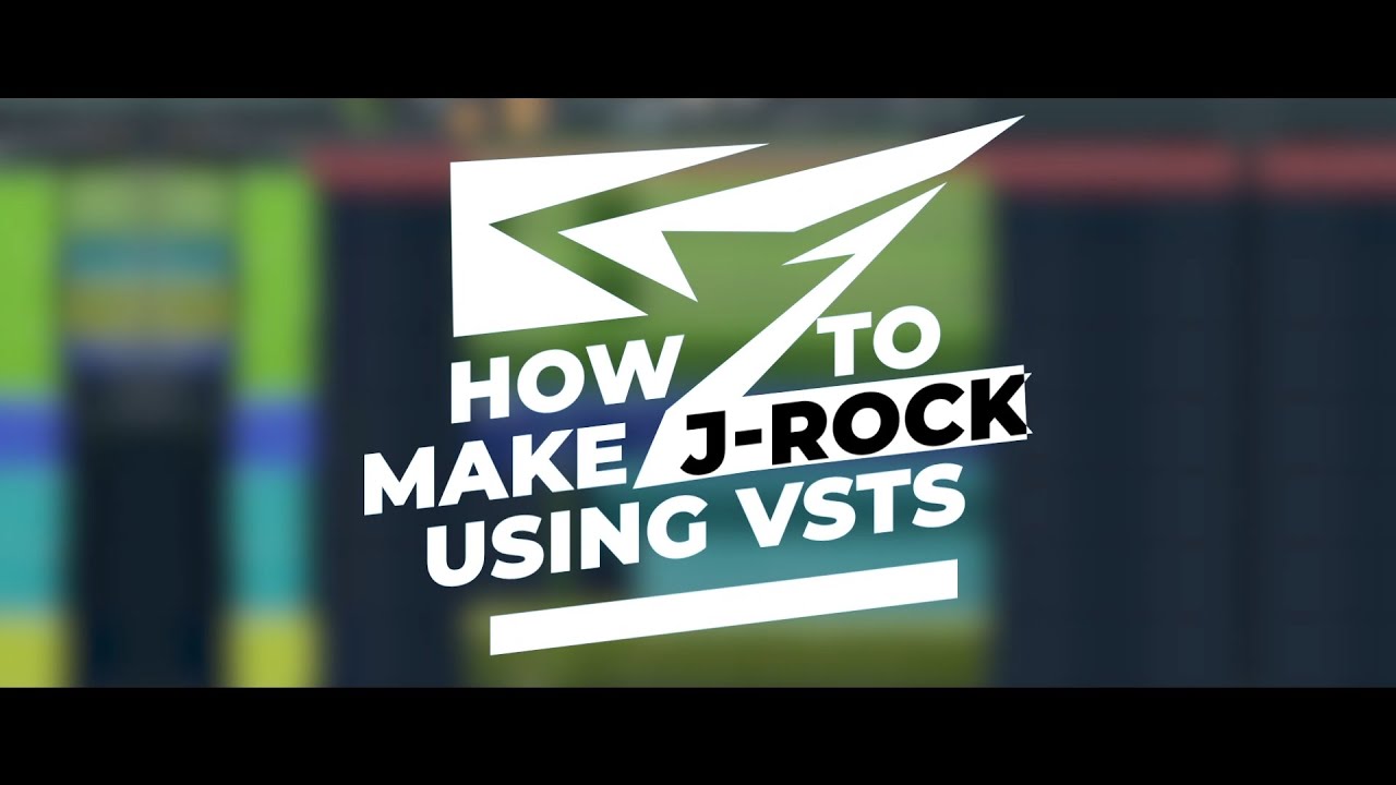 HOW TO J-ROCK 2 (using VSTs)