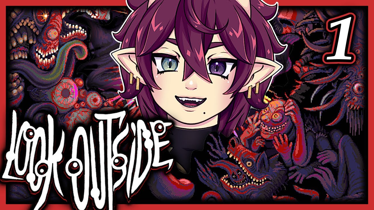 【LOOK OUTSIDE】SPRING BREAK! Spooky Game! New Mic! (blind playthrough)