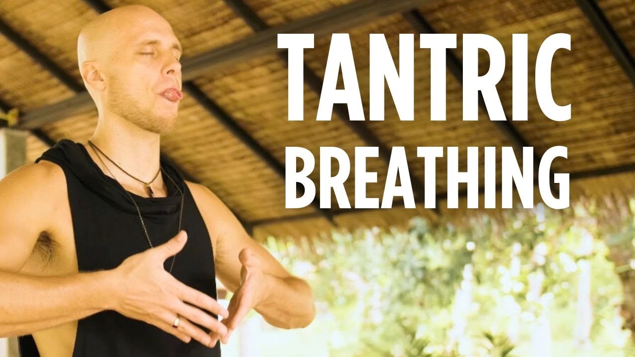 Tantric Breathing Exercise for Deeper Intimacy & Lasting Longer