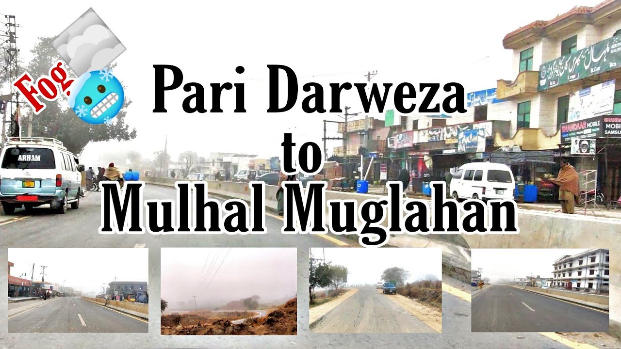 Mulhal Muglahan & Pari Darweza main Fog 🥶 | Weather 5&deg;| VLOG | Bhot zada Sardi🥰 |vlog Mulhal Muglaha