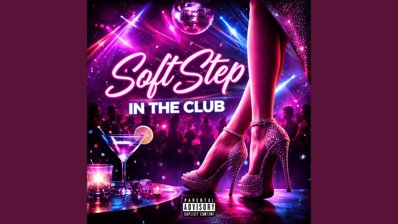 Soft Step In The Club