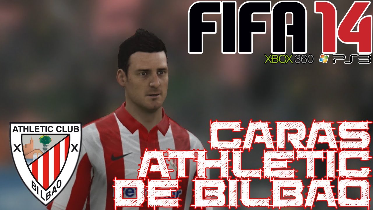 FIFA 14 || Athletic de Bilbao || Caras de los jugadores