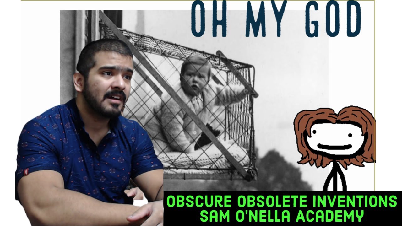 Obscure Obsolete Inventions (Sam O'Nella Academy) reaction