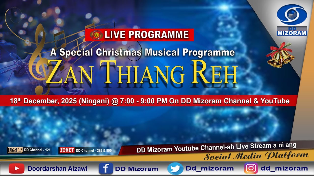 ZAN THIANG REH 2025 : A Special Christmas Musical Programme