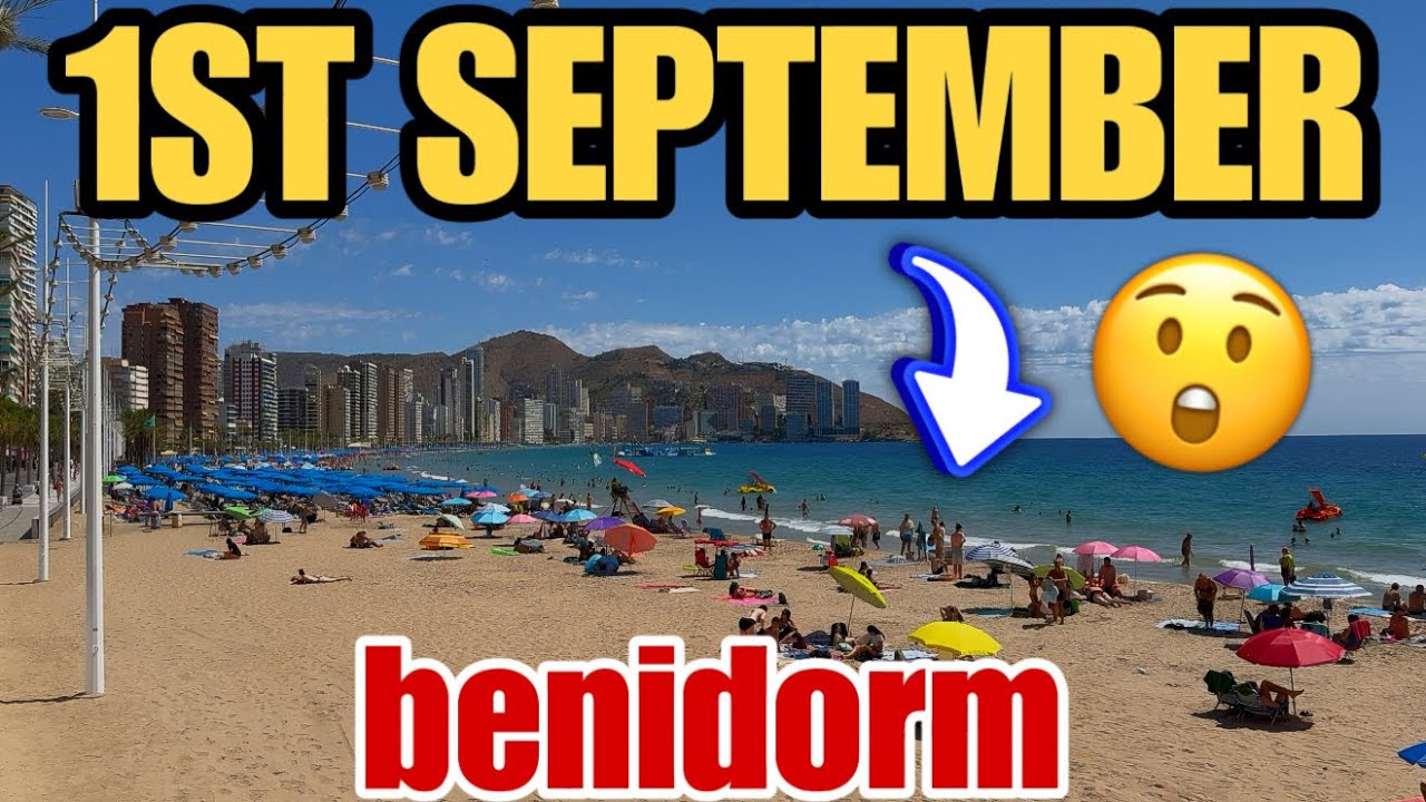 Benidorm on 1ST of September - Spot any DIFFERENCE?! 😯🏖️