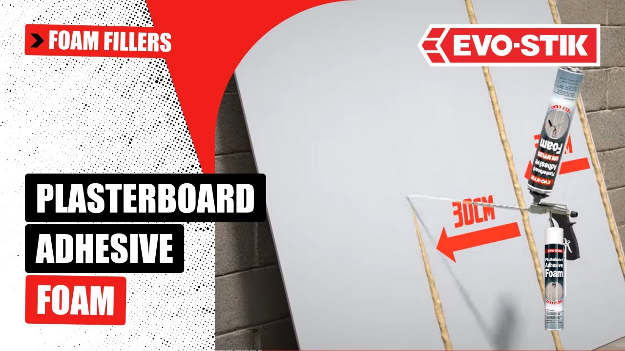 EVO-STIK Plasterboard Adhesive Foam