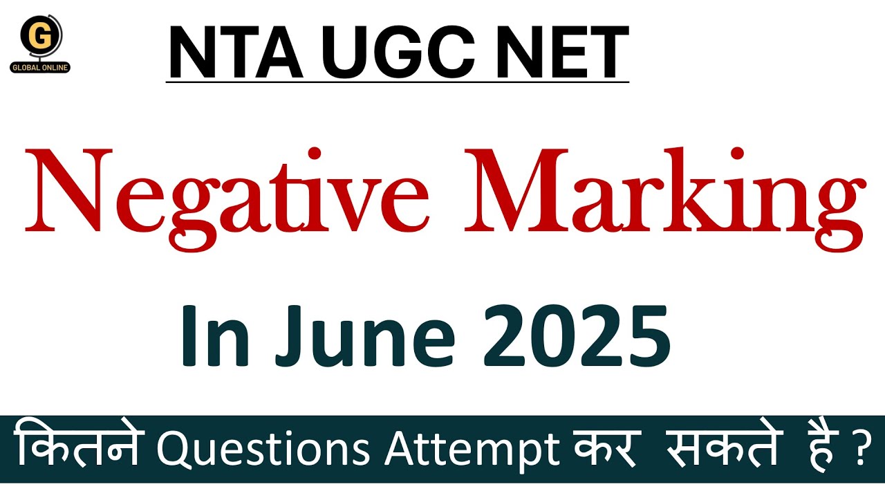 Negative Marking in UGC NET June 2025 | NET Exam Marking Scheme | NTA Official Information