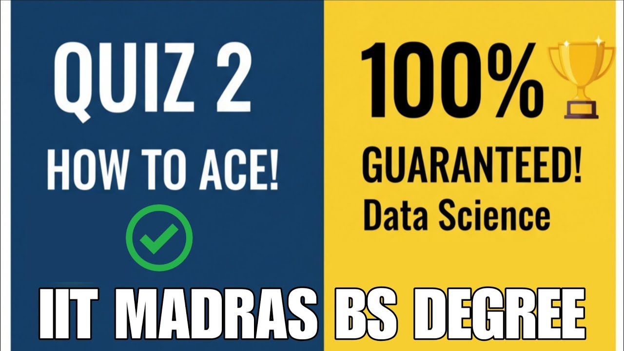 ACE IIT Madras BS Quiz 2! (Data Science) | 100% Guaranteed Strategy & Tips!