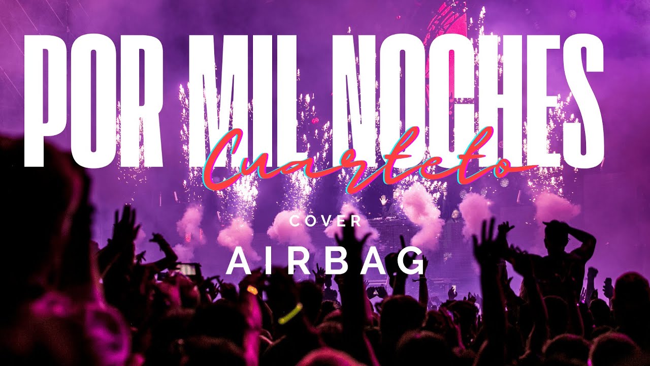 Por Mil Noches - AIRBAG Cover Cuarteto | MUSICA KIRON 2026🎹🔥