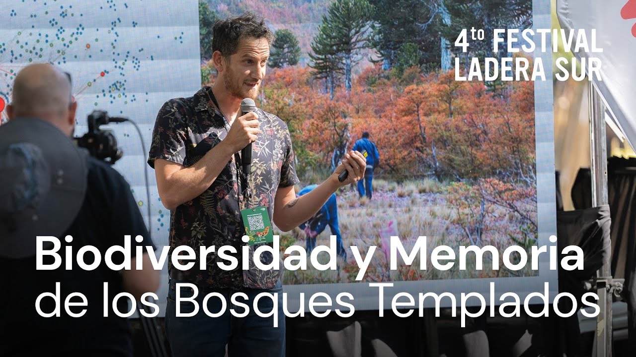 La Red de la Vida: Biodiversidad y Memoria de los Bosques Templados - Tomás Ibarra