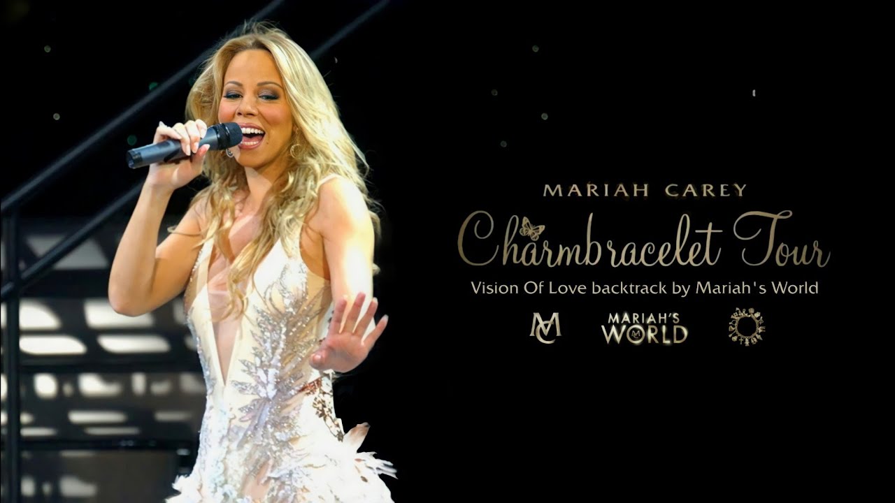 Mariah Carey - Vision Of Love [Live Instrumental w/ BGV] (Charmbracelet World Tour)