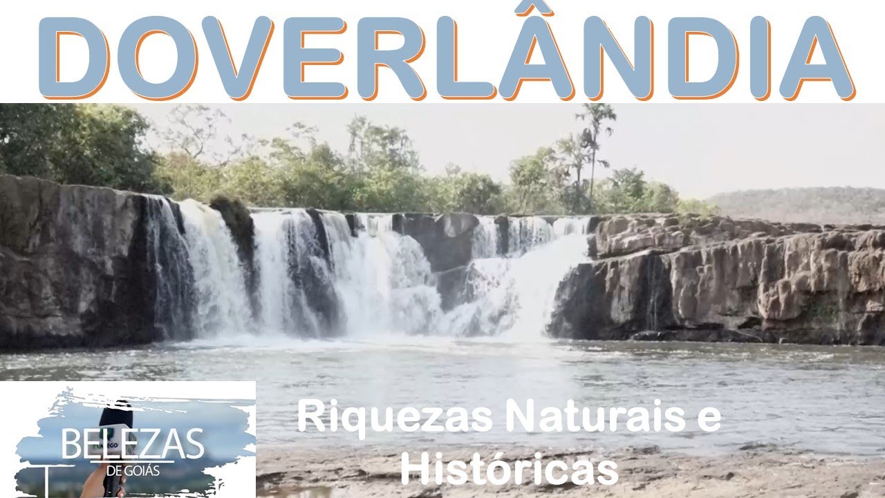 Belezas de Goi&aacute;s: Doverl&acirc;ndia e suas Riquezas Naturais e Hist&oacute;ricas (30/08/2024)