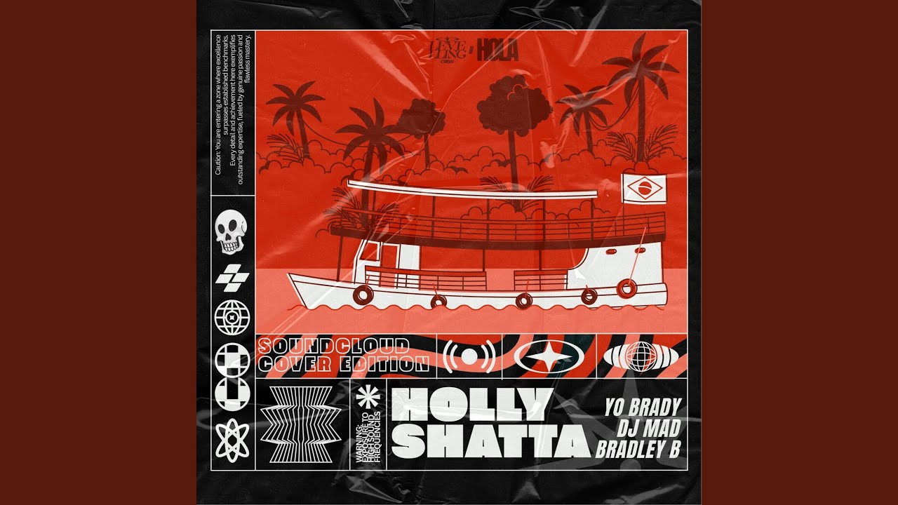 Holly Shatta (feat. #BRADLEY_B & Dj Mad)