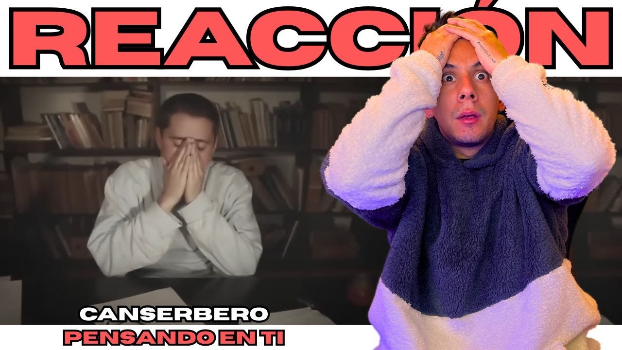 ARGENTINO REACCIONA // PENSANDO EN TI - CANSERBERO // CUIDEN Y VALOREN LO QUE TIENEN!!