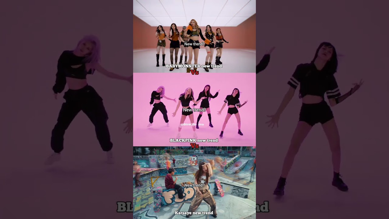 BABYMONSTE new trend vs BLACKPINK New trend vs katsaye new trend which one is your favourite 🤔✨👑🔥