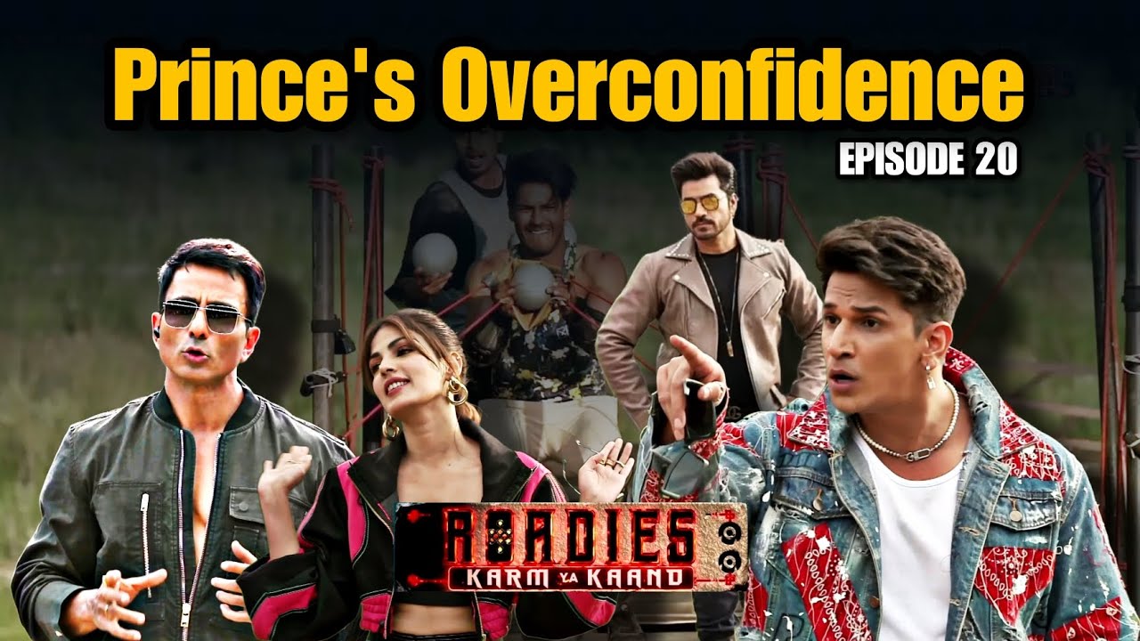 MTV ROADIES S19 | EPISODE 20 HIGHLIGHTS | Prince Narula's Gang DEFEAT In Overconfidence